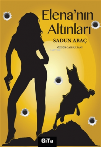 Elena’nın Altınları - Kitapiks.com