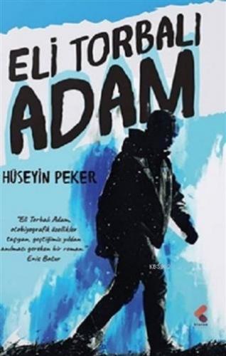 Eli Torbalı Adam - Kitapiks.com