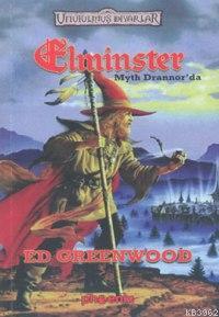 Elminster - Myth Drannor'da - Kitapiks.com
