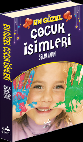 En Güzel Çocuk İsimleri