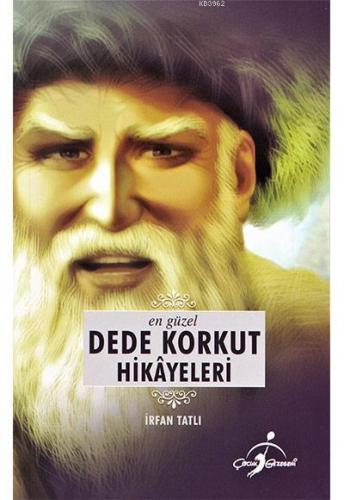 En Güzel Dede Korkut Hikayeleri - Kitapiks.com