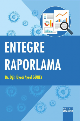 Entegre Raporlama - Kitapiks.com
