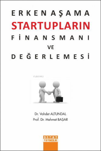 Erken Aşama Startupların Finansmanı ve Değerlemesi - Kitapiks.com