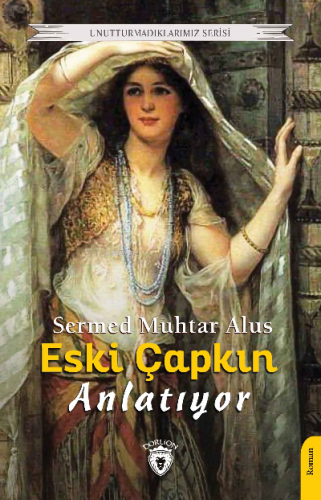 Eski Çapkın Anlatıyor - Kitapiks.com