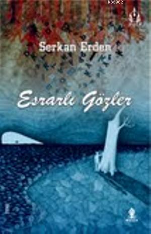 Esrarlı Gözler - Kitapiks.com