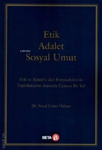 Etik Adalet Sosyal Umut