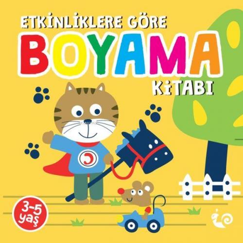 Etkinliklere Göre Boyama Kitabı - Sarı - Kitapiks.com