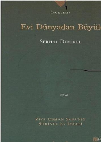 Evi Dünyadan Büyük - Kitapiks.com