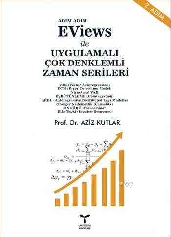 Eviews ile Uygulamalı Çok Denklemli Zaman Serileri - Kitapiks.com
