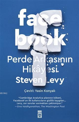 Facebook; Perde Arkasının Hikayesi - Kitapiks.com