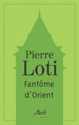 Fantome D'orient - Kitapiks.com