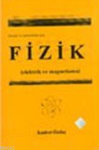 Fenciler ve Mühendisler İçin Fizik; Elektirik ve Magnetizma