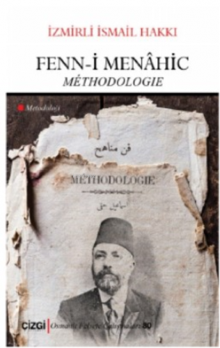 Fenn-i Menâhic (Metodoloji) - Kitapiks.com