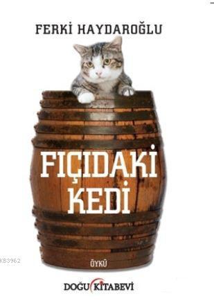 Fıçıdaki Kedi - Kitapiks.com