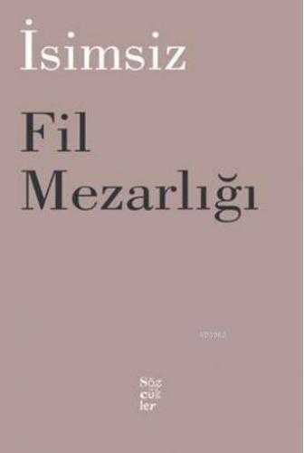 Fil Mezarlığı; İsimsiz - Kitapiks.com