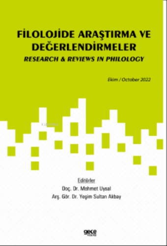 Filolojide Araştırma ve Değerlendirmeler