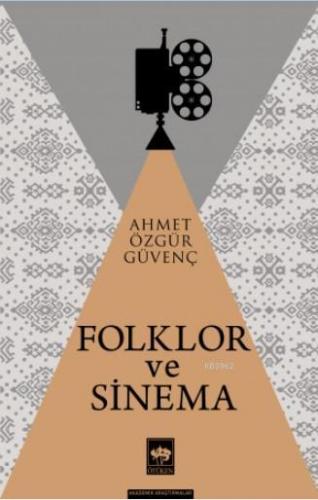 Folklor ve Sinema - Kitapiks.com