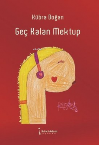 Geç Kalan Mektup - Kitapiks.com