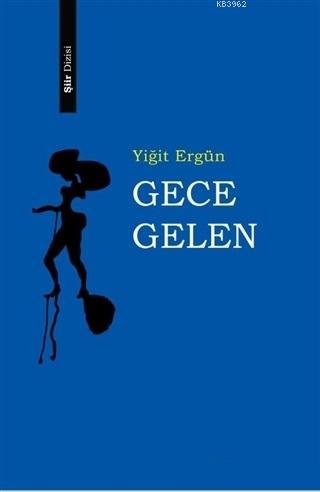 Gece Gelen - Kitapiks.com