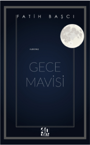 Gece Mavisi - Kitapiks.com