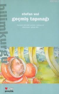 Geçmiş Tapınağı - Kitapiks.com