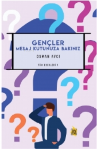 Gençler Mesaj Kutunuza Bakınız - Kitapiks.com