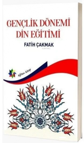Gençlik Dönemi Din Eğitimi