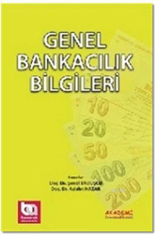 Genel Bankacılık Bilgileri