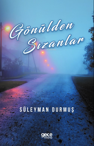 Gönülden Sızanlar - Kitapiks.com