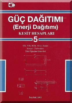 Güç Dağıtımı 5 Kesit Hesapları - Kitapiks.com