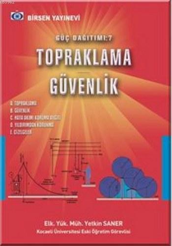 Güç Dağıtımı 7 Topraklama Güvenlik