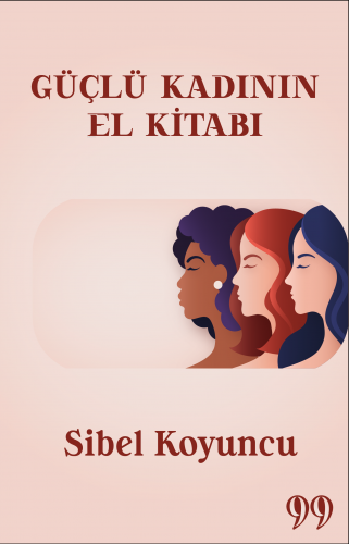 Güçlü Kadının El Kitabı - Kitapiks.com