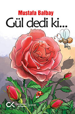 Gül dedi ki... - Kitapiks.com