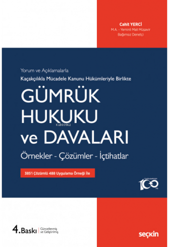 Gümrük Hukuku ve Davaları - Kitapiks.com