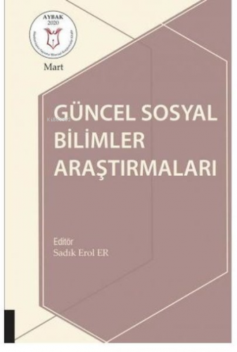 Güncel Sosyal Bilimler Araştırmaları - Kitapiks.com