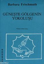 Güneşte Gölgenin Yokoluşu
