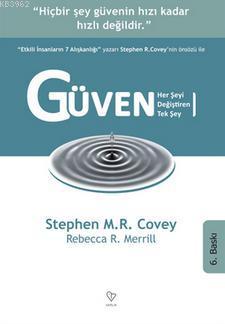 Güven - Herşeyi Değiştiren Tek Şey - Kitapiks.com