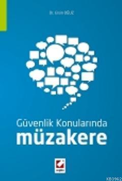Güvenlik Konularında Müzakere - Kitapiks.com