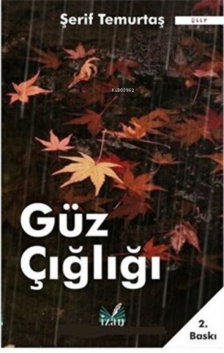 Güz Çığlığı - Kitapiks.com