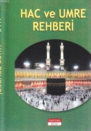 Hac ve Umre Rehberi (Cep Boy) - Kitapiks.com