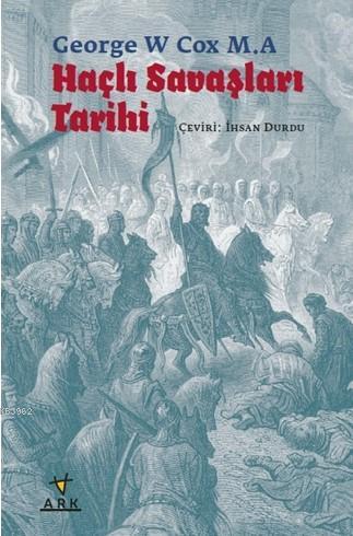 Haçlı Savaşları Tarihi - Kitapiks.com
