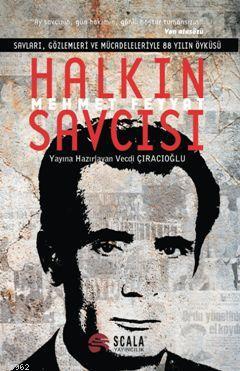 Halkın Savcısı Mehmet Feyyat - Kitapiks.com