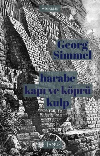 Harabe, Kapı ve Köprü, Kulp - Kitapiks.com