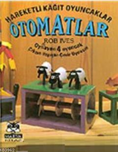 Hareketli Kağıt Oyuncaklar Otomatlar - Kitapiks.com
