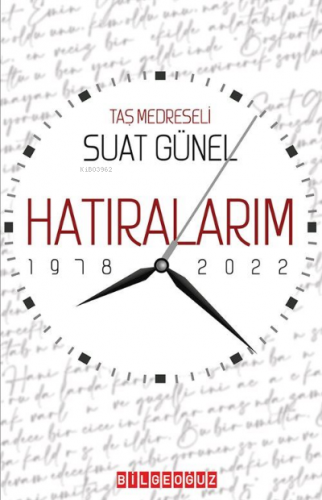 Hatıralarım 1978 - 2022 - Kitapiks.com