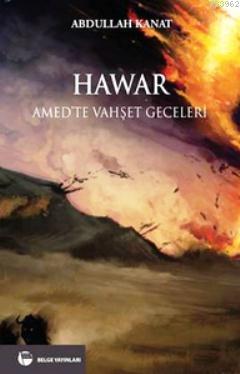 Hawar; Amed'te Vahşet Geceleri - Kitapiks.com