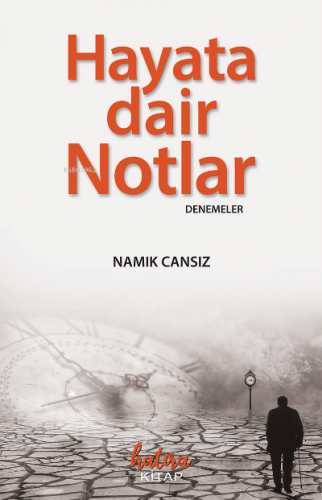Hayata Dair Notlar
