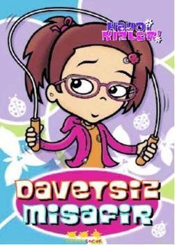 Haydi Kızlar - Davetsiz Misafir - Kitapiks.com