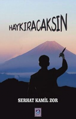 Haykıracaksın - Kitapiks.com