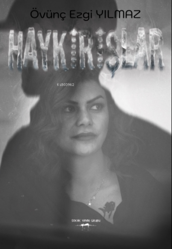 Haykırışlar - Kitapiks.com